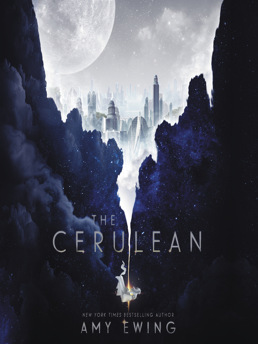 Title details for The Cerulean by Amy Ewing - Available